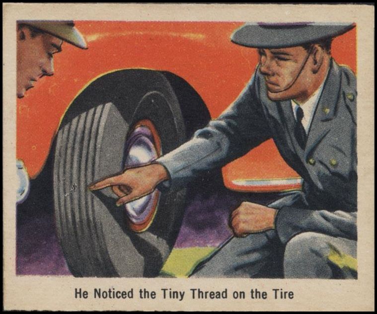 32 He Noticed the Tiny Thread on the Tire